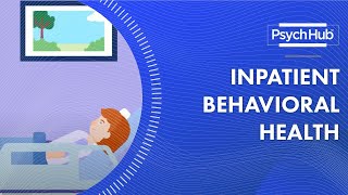 Inpatient Behavioral Health [upl. by Dlnaod]