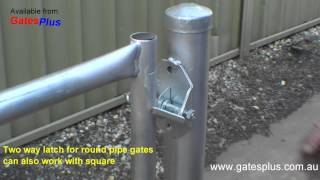 Gate Latch 2 way for round pipe and square [upl. by Sumerlin13]