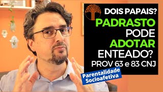 Parentalidade Socioafetiva  Provimento 63 e 83 CNJ na prática [upl. by Ervin]