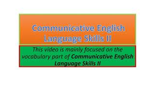 Communicative English Language Skills II vocabulary part one [upl. by Hammerskjold]