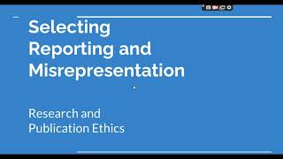 Selective Reporting and Misrepresentation of data Research and Publication ethics Phd coursework [upl. by Braun]