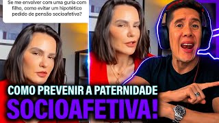 Como Se Prevenir Da Paternidade Socioafetiva E Pensão Socioafetiva [upl. by Zetnas691]